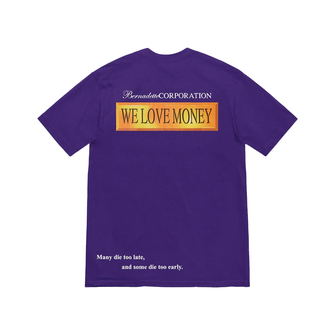 Supreme/Bernadette Corporation Money Tee
